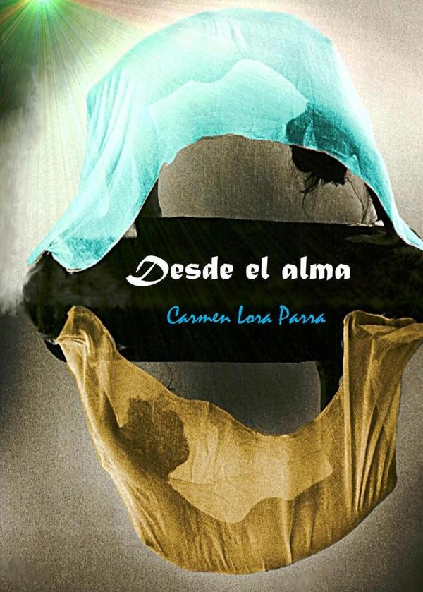 Desde el alma