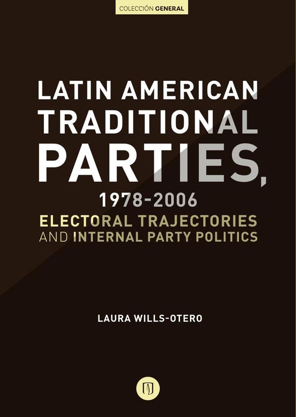 Latin American Traditional Parties, 1978-2006