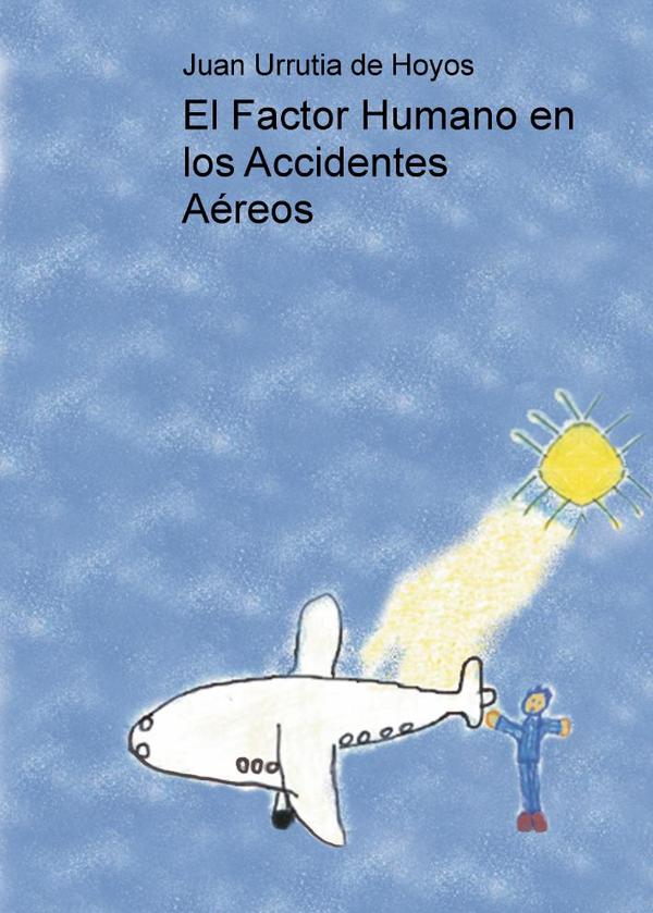 El Factor Humano en los Accidentes Aéreos