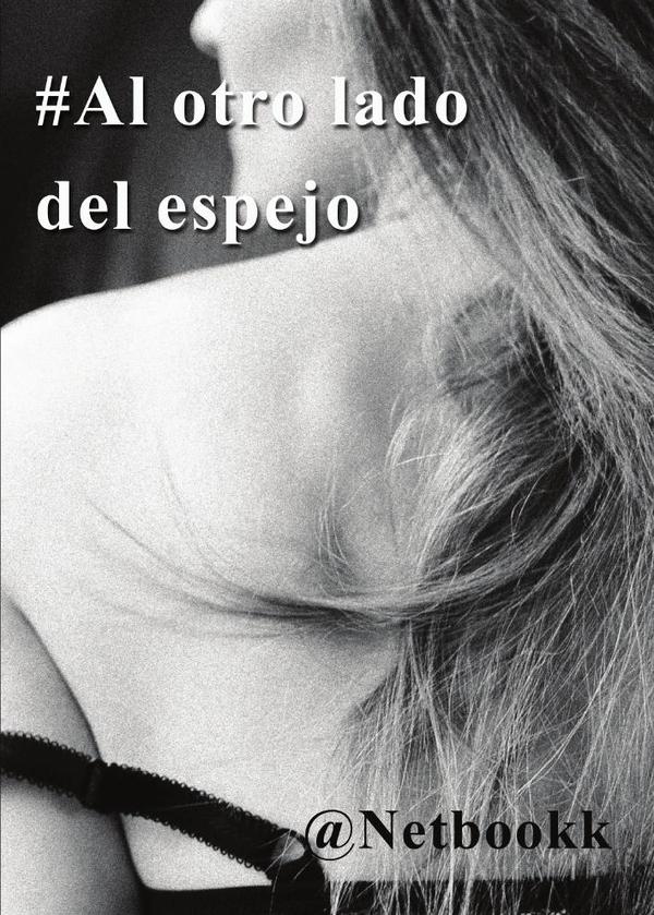 #Al otro lado del espejo
