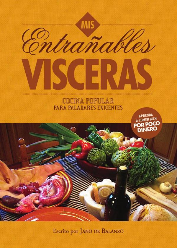 Mis Entrañables Visceras