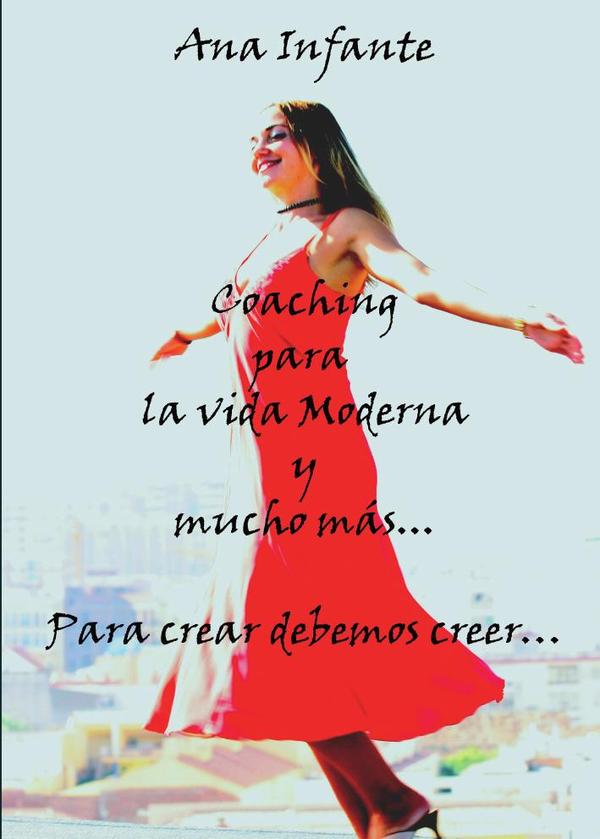 Coaching para la vida moderna y mucho más...