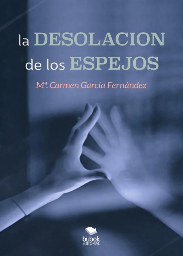 La desolación de los espejos