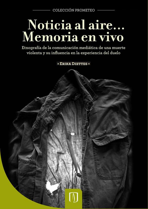 Noticia al aire… Memoria en vivo