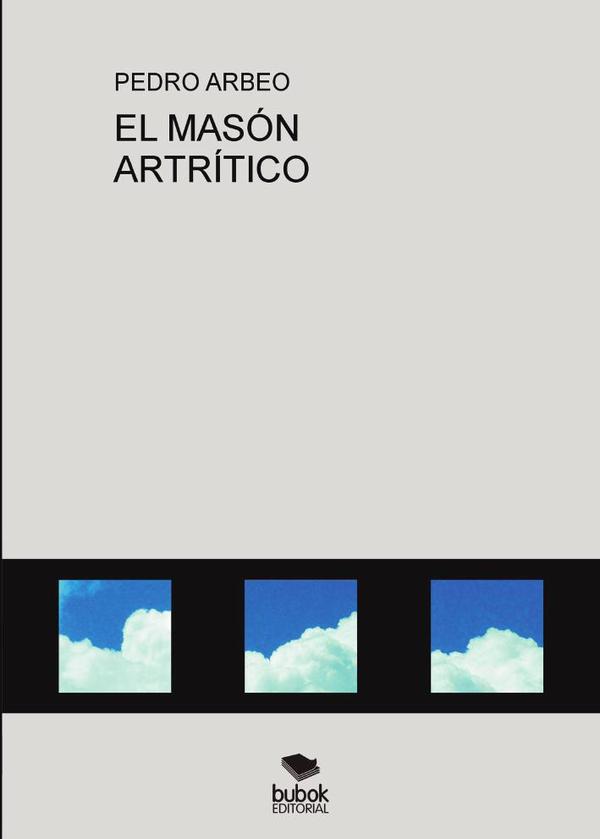 El masón artrítico