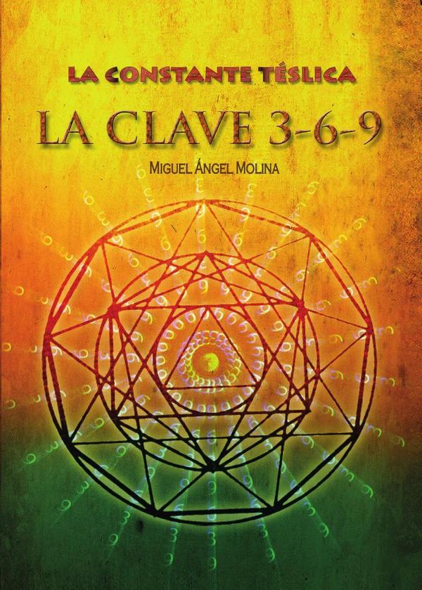La constante télsica. La clave 3-6-9