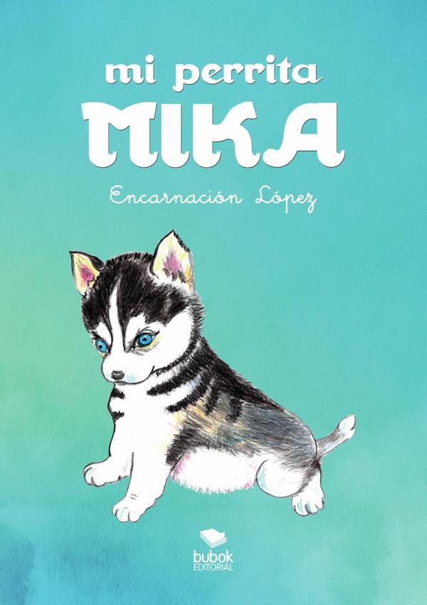 Mi perrita Mika