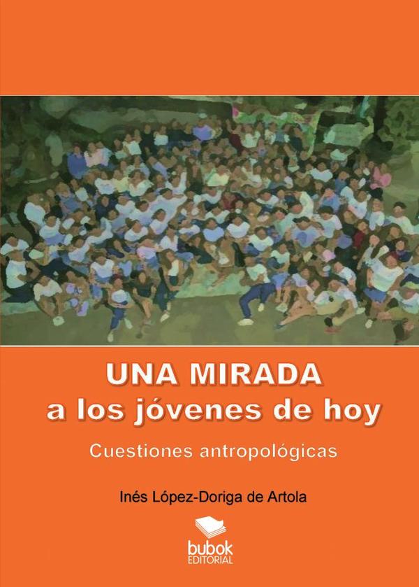 Una mirada a los jóvenes de hoy