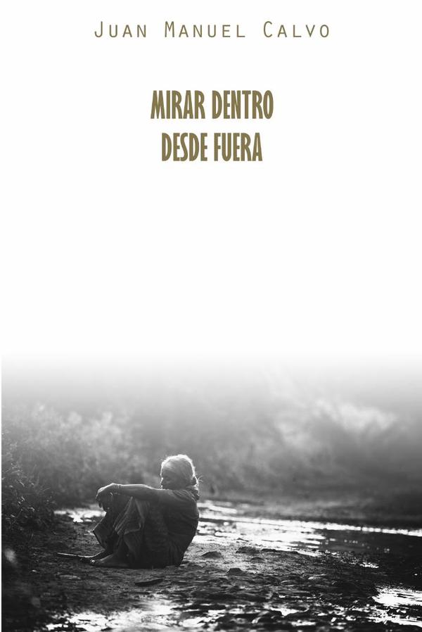 Mirar dentro desde fuera