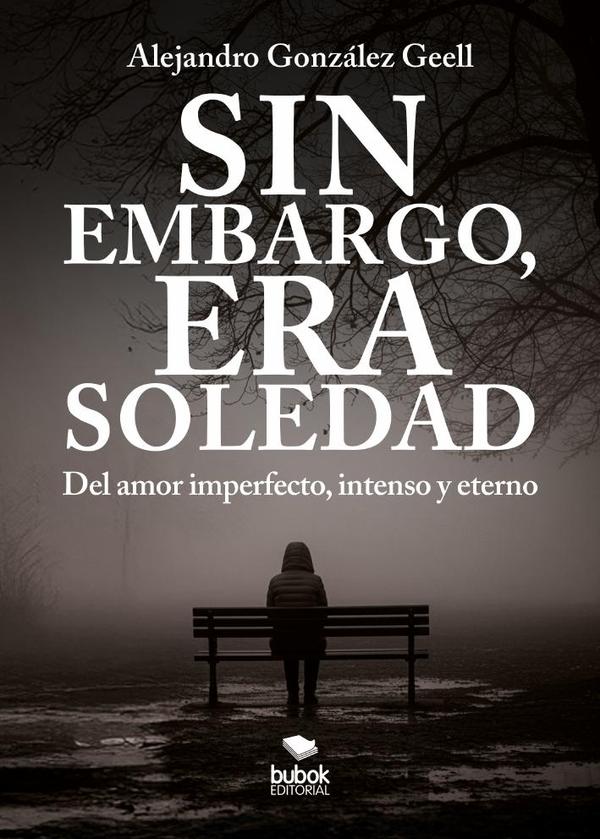 Sin embargo, era Soledad
