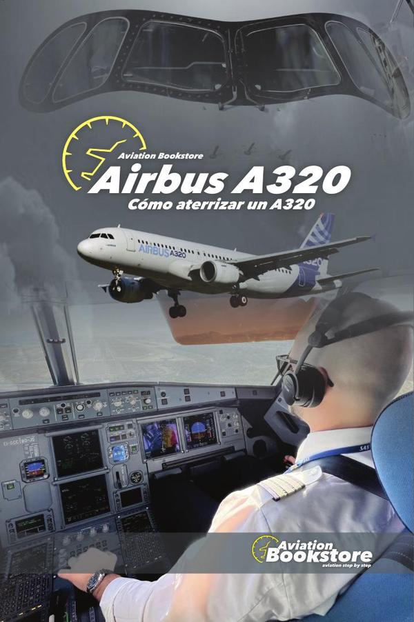 Airbus A320. Cómo aterrizar un A320