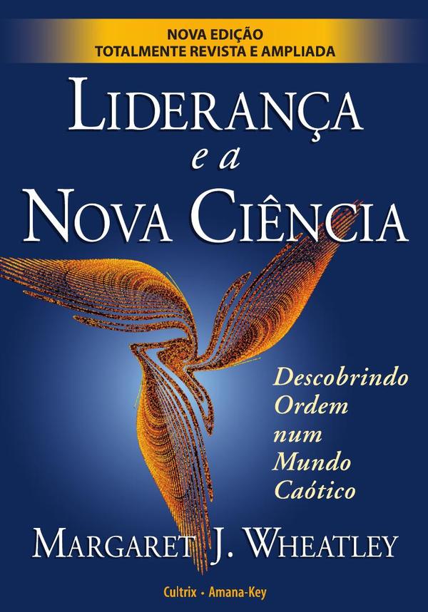 Lideranca e a Nova Ciencia