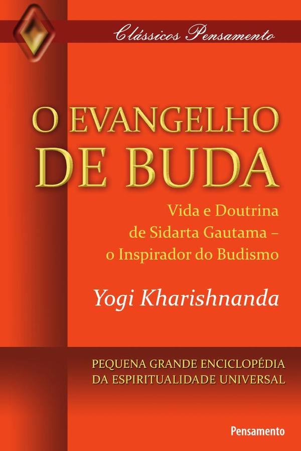 O Evangelho de Buda Classicos Pensamento