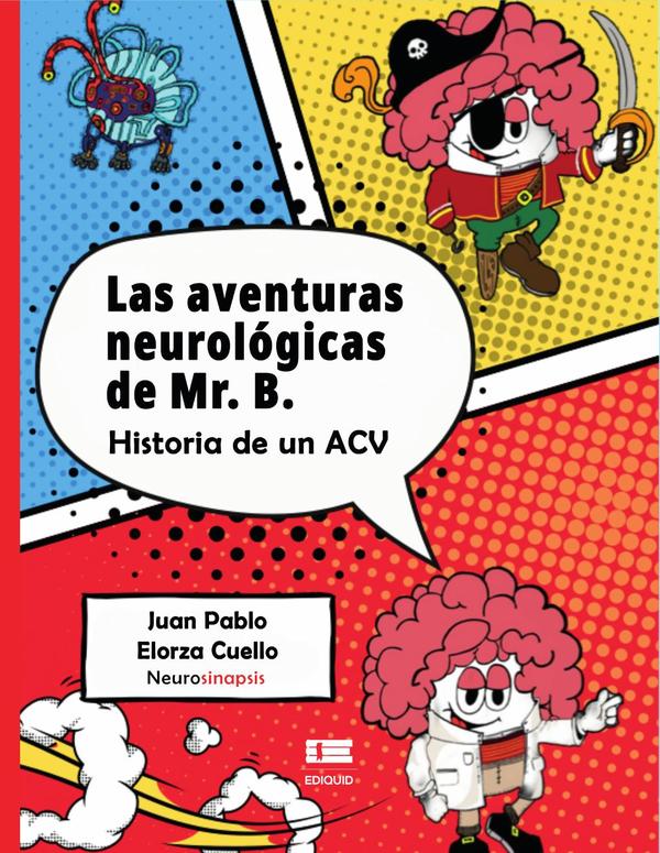 Las aventuras neurológicas de Mr. B