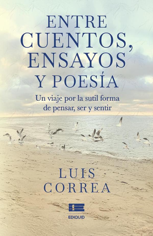 Entre cuentos, ensayos y poesía