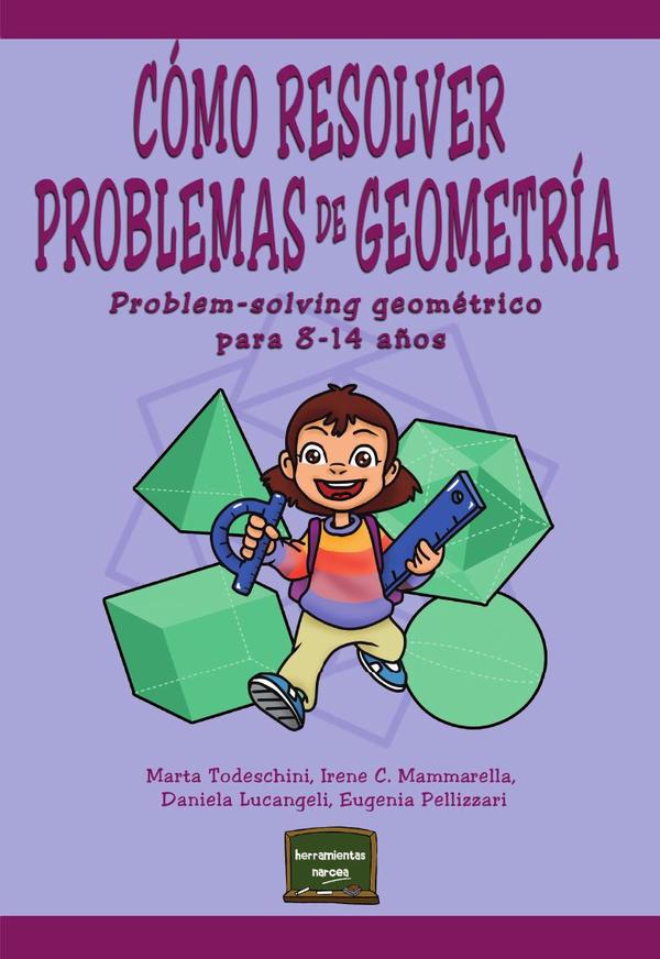 Cómo resolver problemas de Geometría