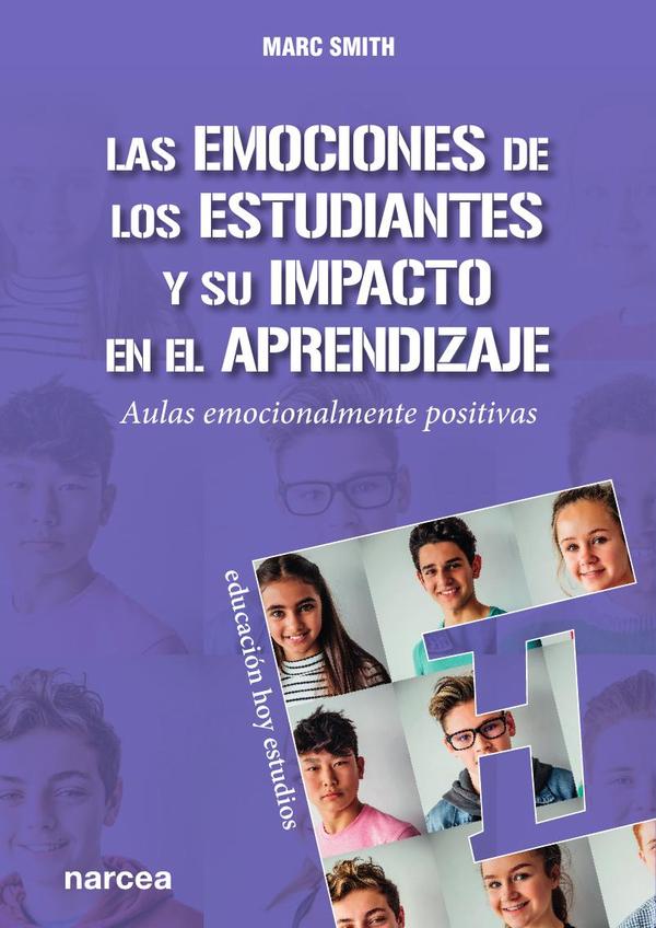 Las emociones de los estudiantes y su impacto en el aprendizaje