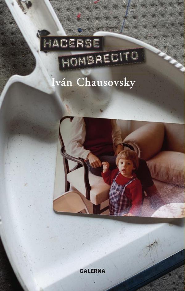Hacerse hombrecito