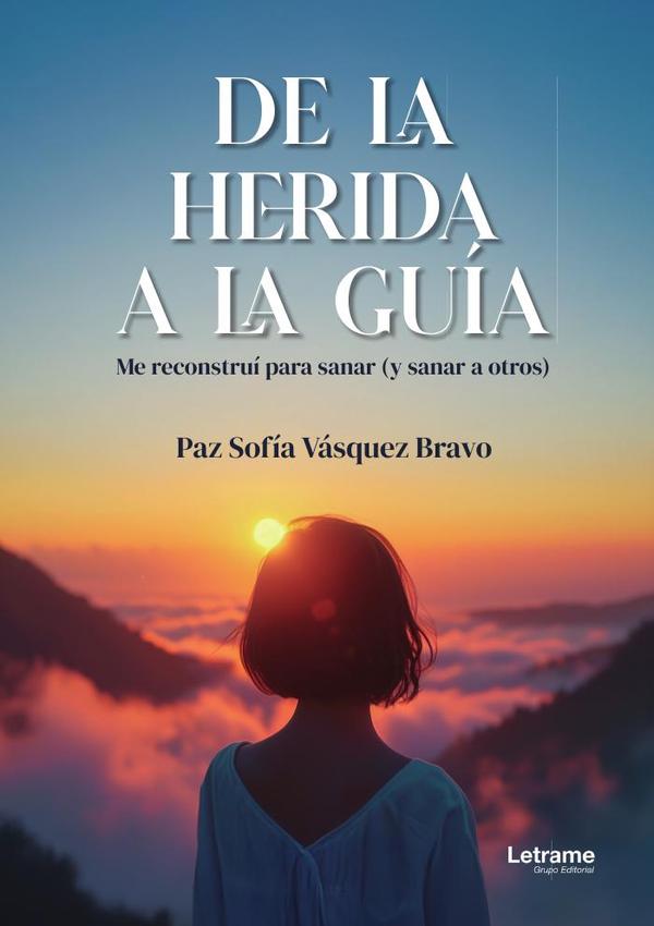 De la herida a la Guía