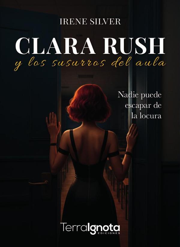 Clara Rush y los susurros del aula
