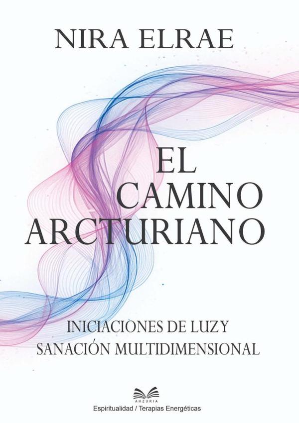 El Camino Arcturiano
