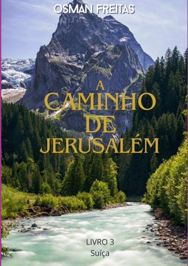 A Caminho De Jerusalém