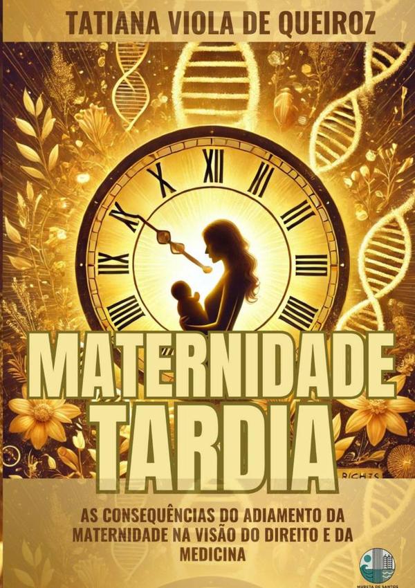 Maternidade Tardia