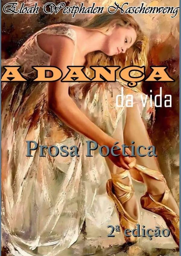 A Dança Da Vida