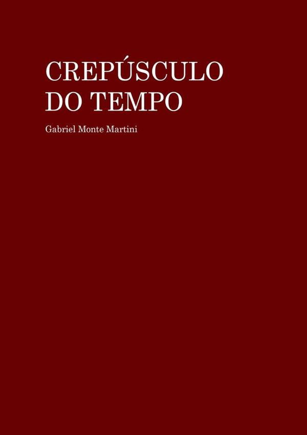 Crepúsculo Do Tempo