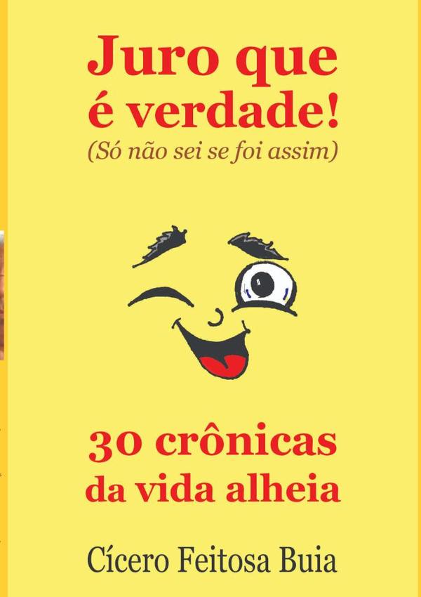 Juro Que É Verdade!