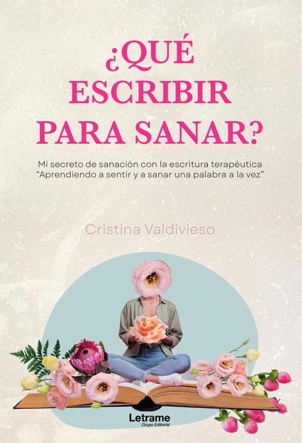 ¿Qué escribir para sanar?