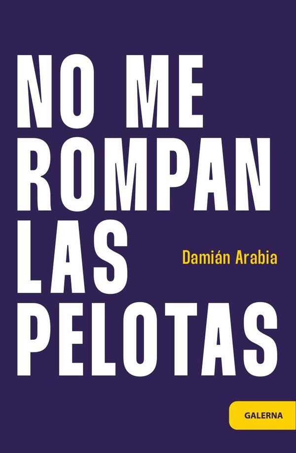No me rompan las pelotas