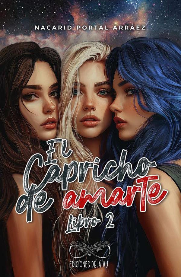 El Capricho de Amarte Libro 2