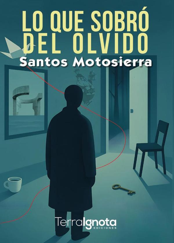 Lo que sobró del olvido