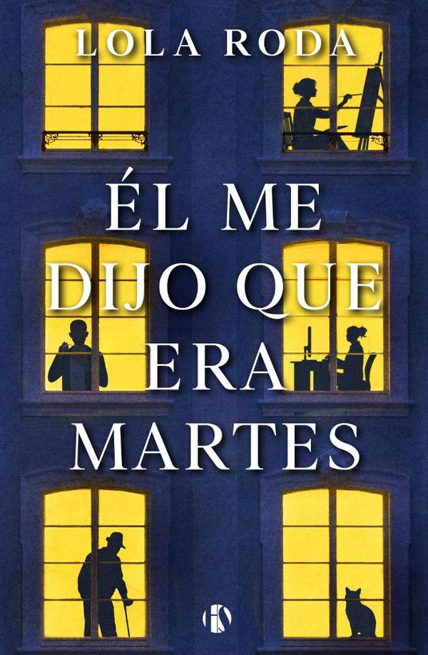 Él me dijo que era martes