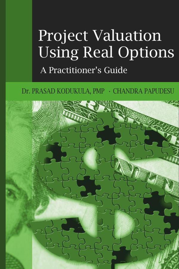 Project Valuation Using Real Options
