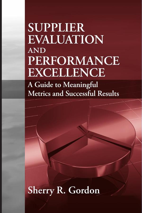 Supplier Evaluation and Performance Excellence