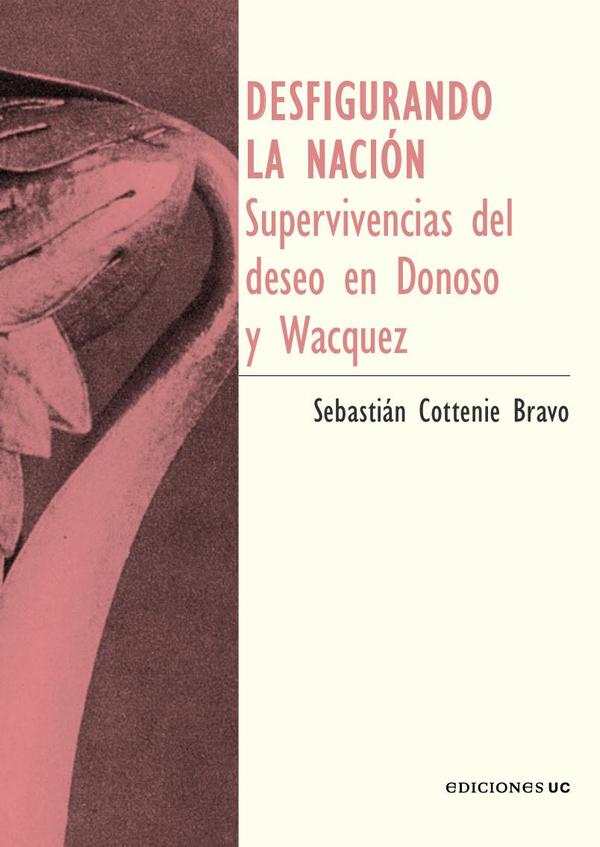 Desfigurando la nación