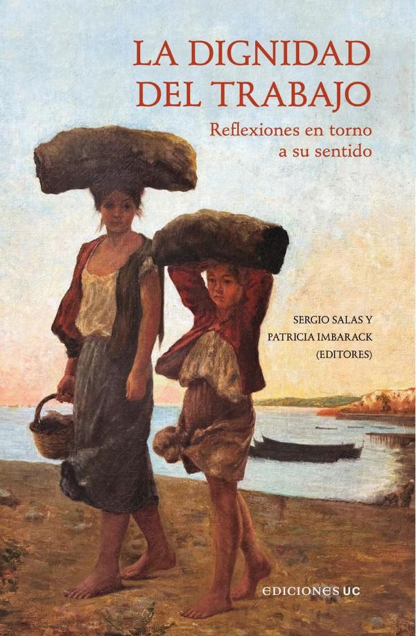 La dignidad del trabajo