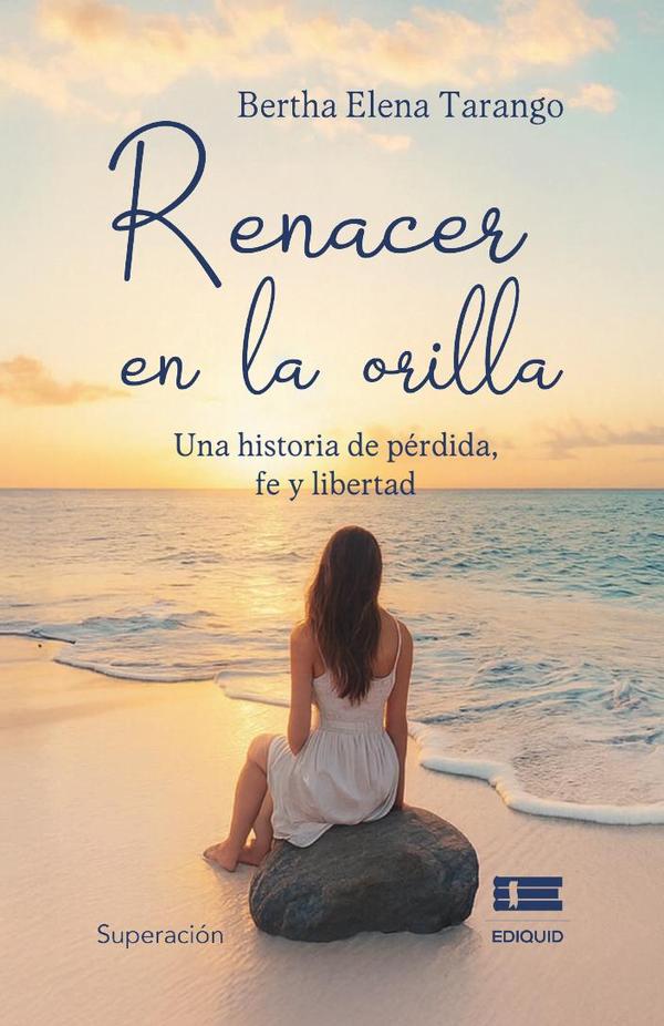 Renacer en la orilla