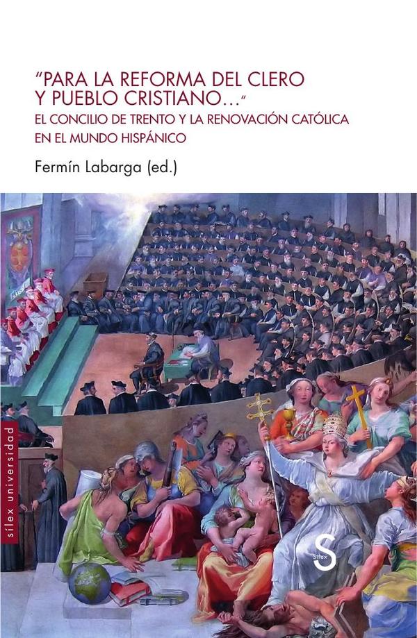 "Para la reforma del clero y pueblo cristiano..."