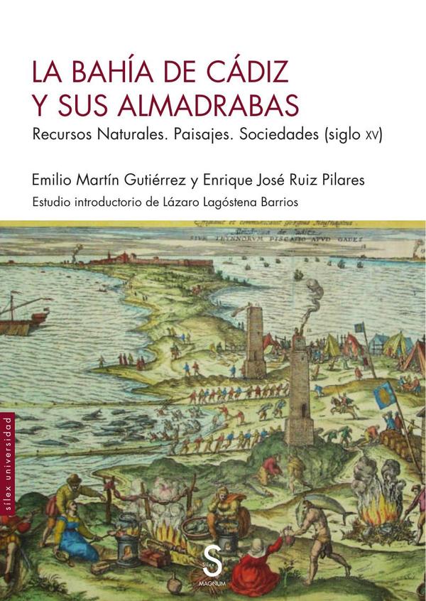 La bahía de Cádiz y sus almadrabas