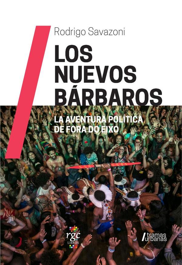 Los Nuevos Bárbaros