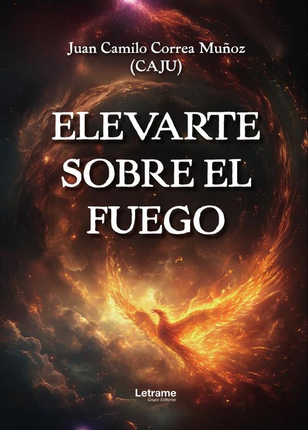 Elevarte sobre el fuego