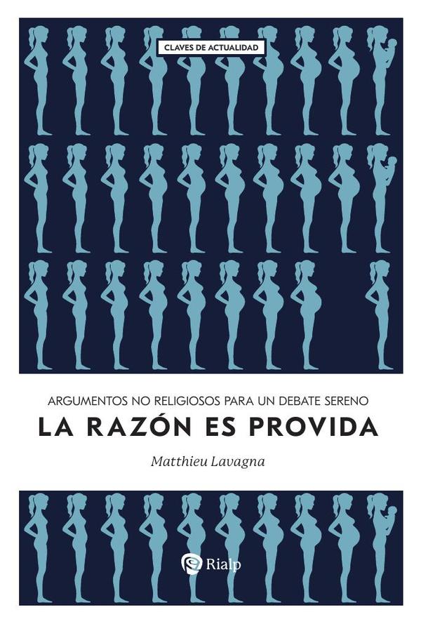 La razón es provida