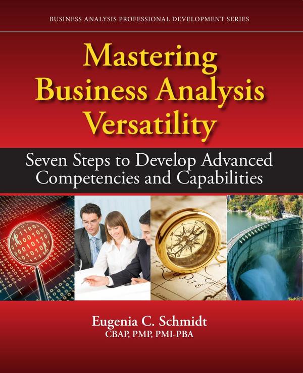 Mastering Business Analysis Versatility
