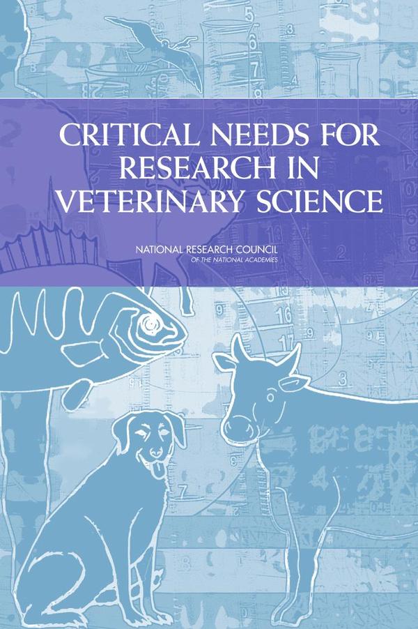 Critical Needs for Research in Veterinary Science