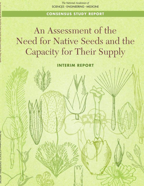 An Assessment of the Need for Native Seeds and the Capacity for Their Supply
