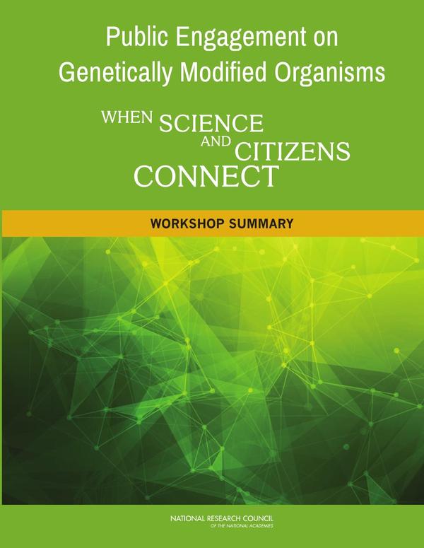 Public Engagement on Genetically Modified Organisms