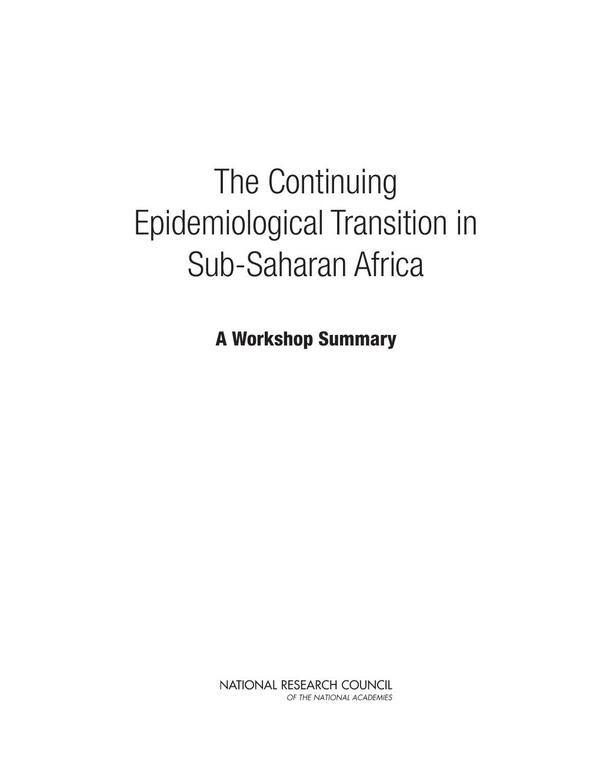 The Continuing Epidemiological Transition in Sub-Saharan Africa